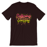 Suffering Short-Sleeve Unisex T-Shirt