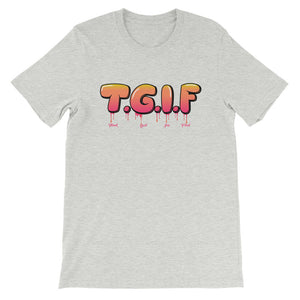 T.G.I.F Short-Sleeve Unisex T-Shirt