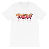 T.G.I.F Short-Sleeve Unisex T-Shirt