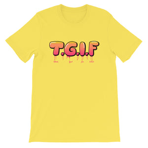 T.G.I.F Short-Sleeve Unisex T-Shirt